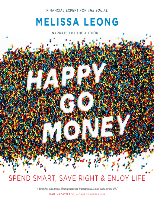 Title details for Happy Go Money by Melissa Leong - Available